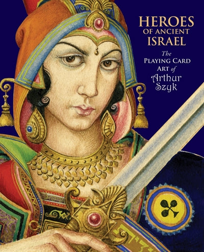 Arthur Szyk, Heroes of Ancient Israel: The Playing Card Art Book