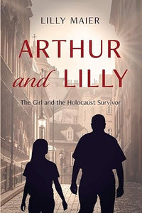 Arthur and Lilly