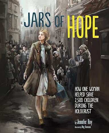 Jars Of Hope/ Jennifer Roy
