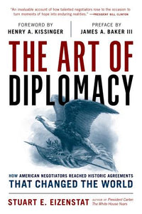 The Art Of Diplomacy / Stuart E. Eizenstat