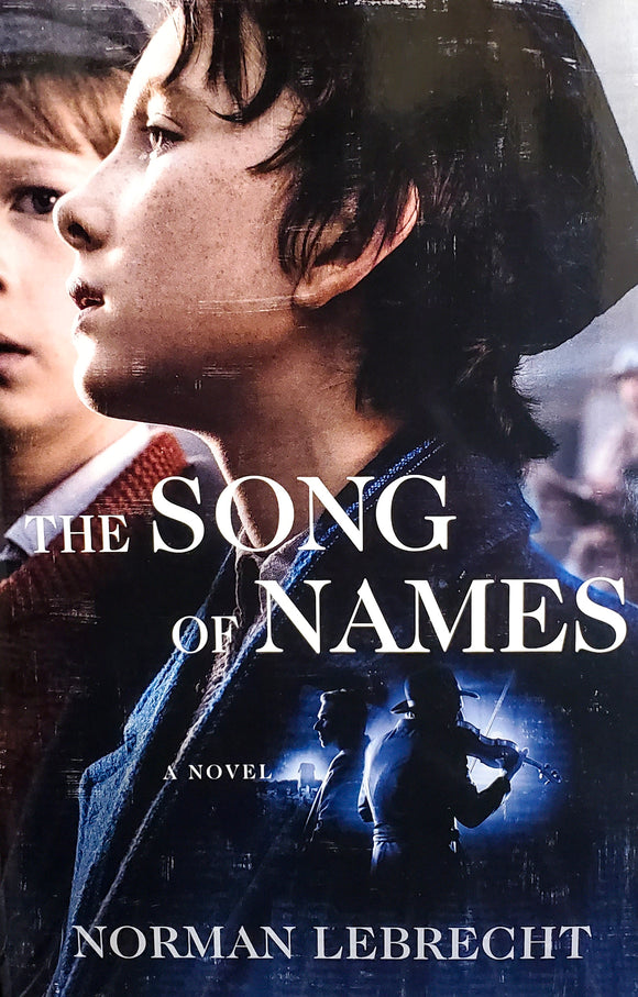 The Song of Names by Norman Lebrecht
