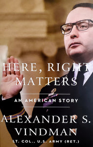 Here, Right Matters: An  American Story