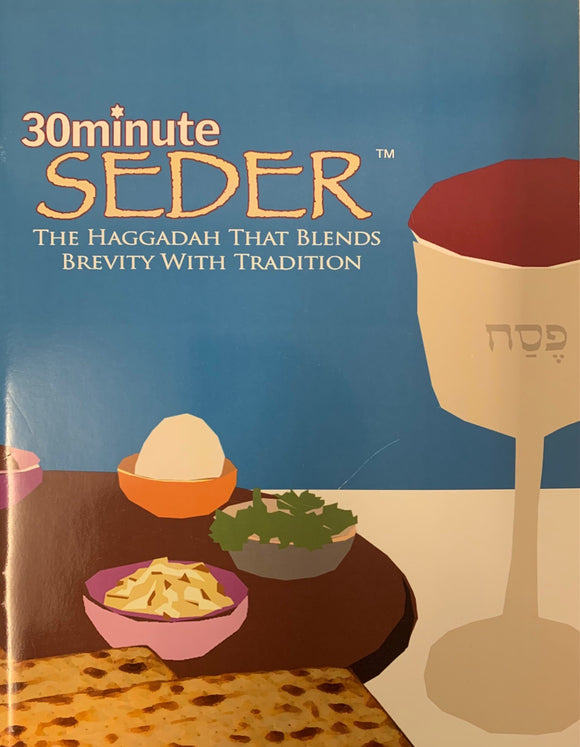 30 Minute Seder
