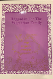 Haggadah For The Vegetarian Family