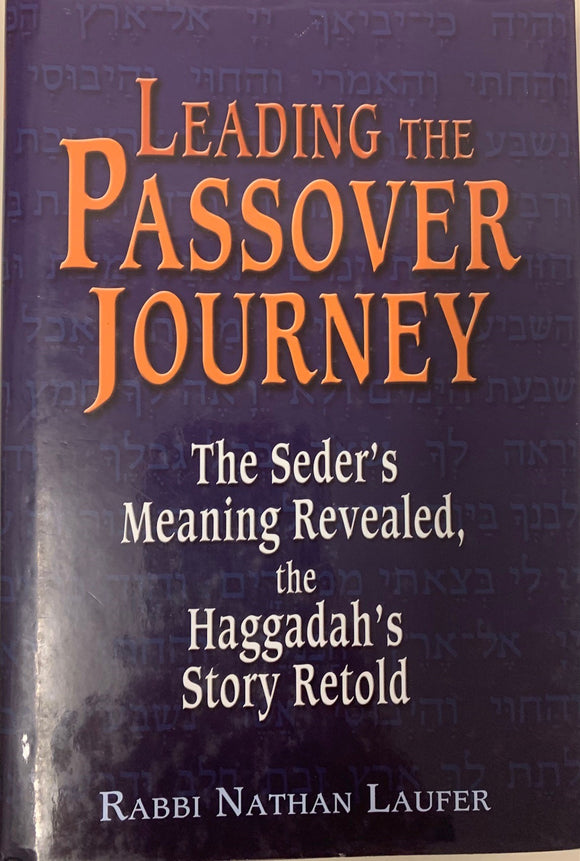 Leading The Passover Journey